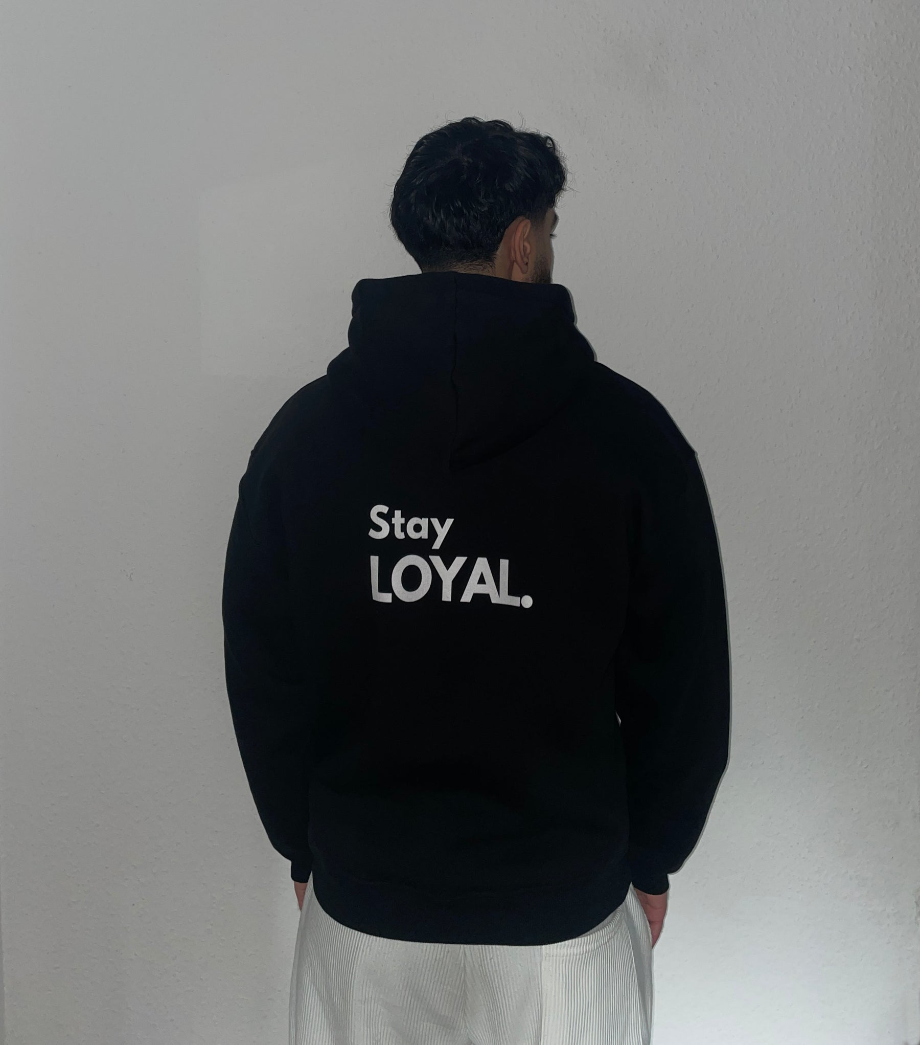 Stay Loyal Hoodie - Schwarz