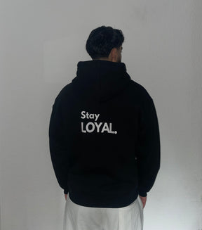 Stay Loyal Hoodie - Schwarz